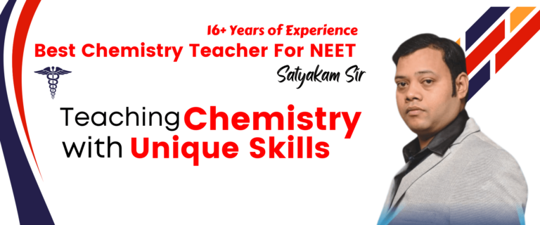 Best Chemistry Teacher For NEET | Satyakam Sir