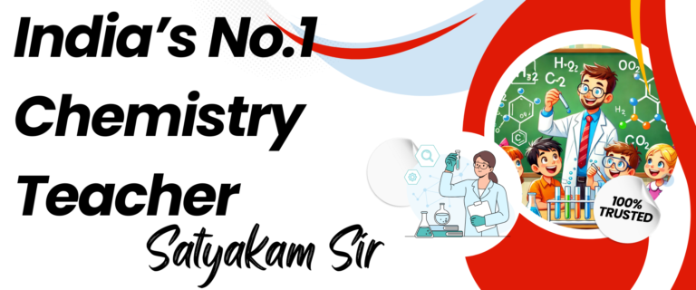 Best Chemistry Teacher in India For IIT JEE & NEET